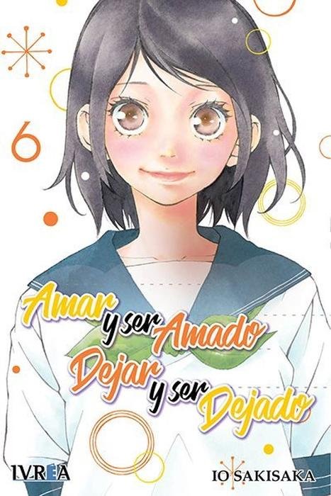AMAR Y SER AMADO. DEJAR Y SER DEJADO (OMOI. OMOWARE. FURI. FURARE) ESPAÑA