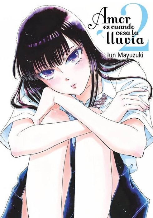 AMOR ES CUANDO CESA LA LLUVIA ( KOI WA AMEAGARI NO YOU NI)