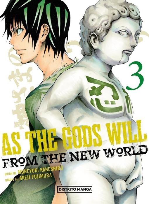 AS THE GODS WILL. FROM THE NEW WORLD (KAMI-SAMA NO IU TOORI)