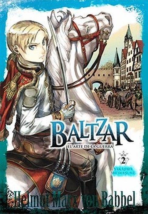 BALTAZAR: EL ARTE DE LA GUERRA (GUNKA NO BALTAZAR)