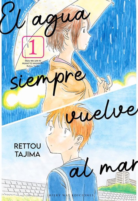 EL AGUA SIEMPRE VUELVE AL MAR (MIZU WA UMI NI MUKATTE NAGARERU)