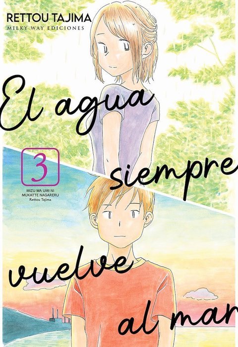 EL AGUA SIEMPRE VUELVE AL MAR (MIZU WA UMI NI MUKATTE NAGARERU)