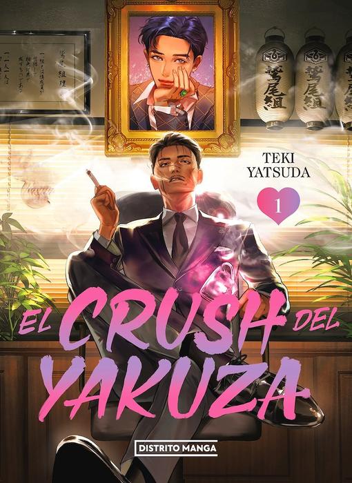EL CRUSH DEL YAKUZA (YAKUZA NO OSHIGOTO)