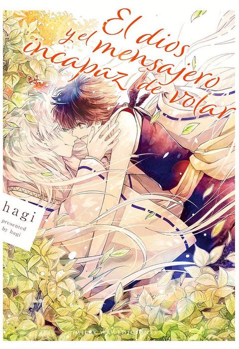 EL DIOS Y EL MENSAJERO INCAPAZ DE VOLAR (KAMISAMA TO TOBENAI TSUKAI)