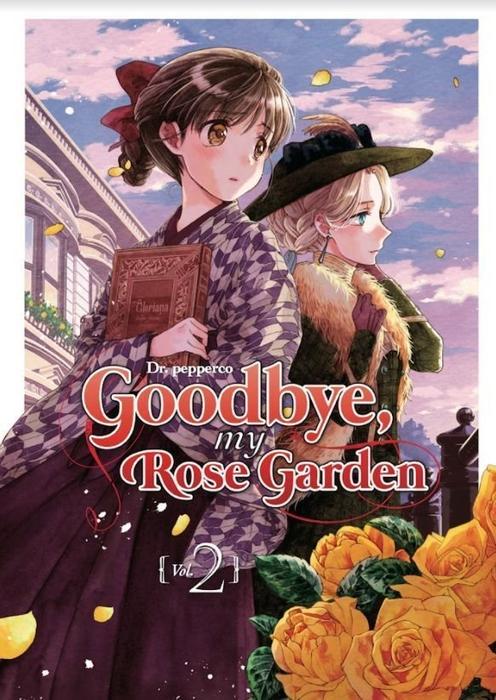 GOODBYE MY ROSE GARDEN (SAYONARA ROSE GARDEN)