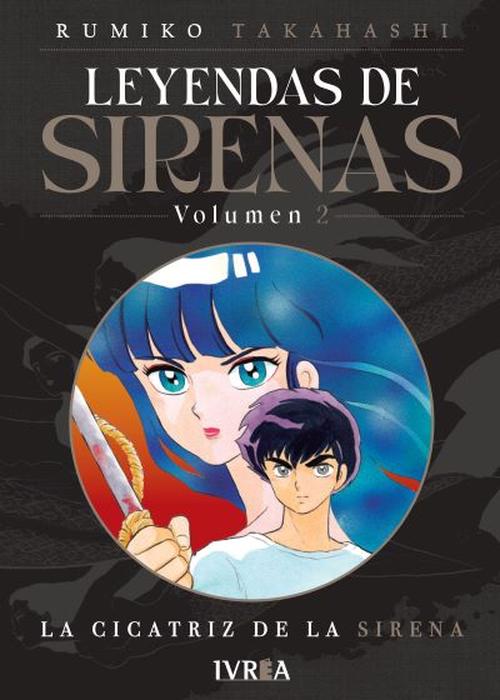MERMAID SAGA - LEYENDAS DE SIRENAS (TAKAHASHI RUMIKO NINGYO SERIES) ARGENTINA