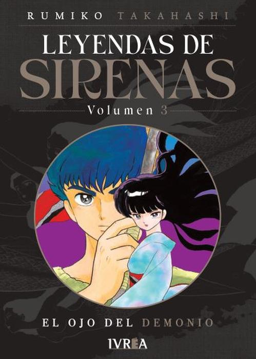 MERMAID SAGA - LEYENDAS DE SIRENAS (TAKAHASHI RUMIKO NINGYO SERIES) ARGENTINA