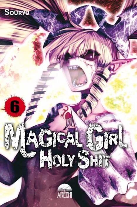 MAGICAL GIRL HOLY SHIT