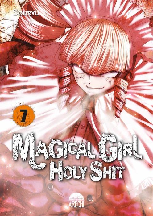 MAGICAL GIRL HOLY SHIT