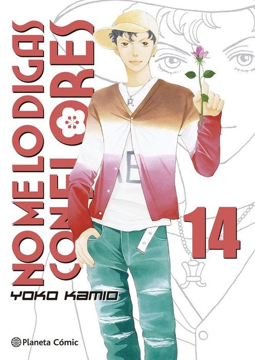 NO ME LO DIGAS CON FLORES (HANO YORI DANGO) KANZENBAN