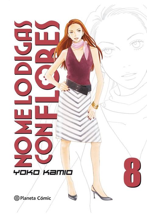 NO ME LO DIGAS CON FLORES (HANO YORI DANGO) KANZENBAN