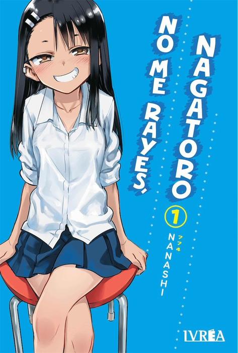NO ME RAYES NAGATORO - ESPAÑA