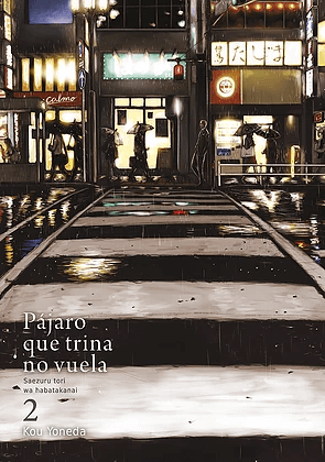 PÁJARO QUE TRINA NO VUELA (SAEZURU TORI WA HABATAKANAI)