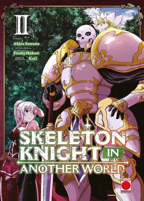 SKELETON KNIGHT IN ANOTHER WORLD (GAIKOTSU KISHI-SAMA TADAIMA ISEKAI E ODEKAKECHUU)