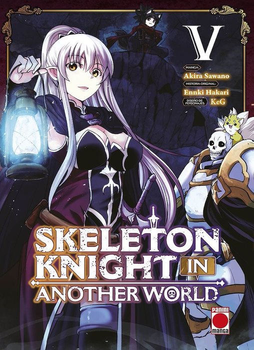 SKELETON KNIGHT IN ANOTHER WORLD (GAIKOTSU KISHI-SAMA TADAIMA ISEKAI E ODEKAKECHUU)