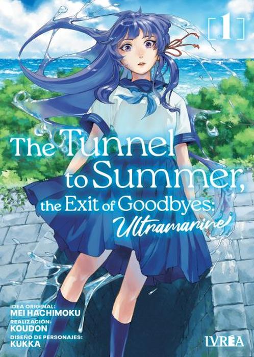 THE TUNNEL TO SUMMER THE EXIT OF GOODBYES: ULTRAMARINE (NATSU HENO TUNNEL SAYONARA NO DEGUCHI GUNJOU) ARGENTINA