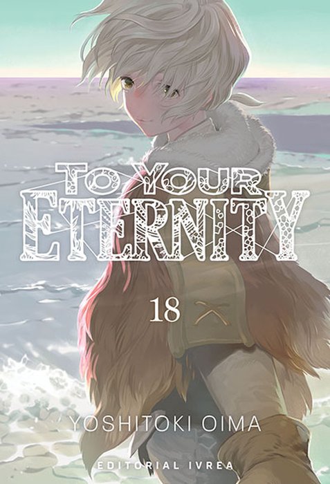 TO YOUR ETERNITY (FUMETSU NO ANATA E) ARGENTINA