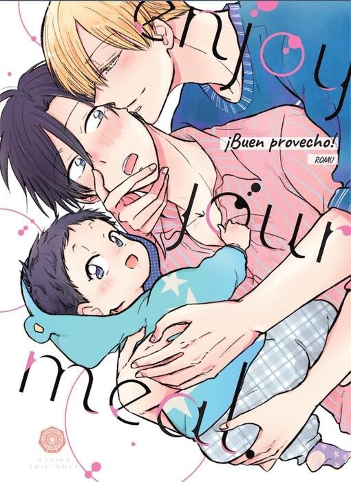 ¡BUEN PROVECHO! (OISHIKU MESHIAGARE)
