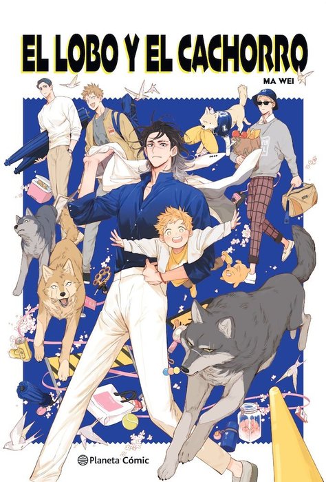 EL LOBO Y EL CACHORRO (THE WOLF WHO PICKED UP)