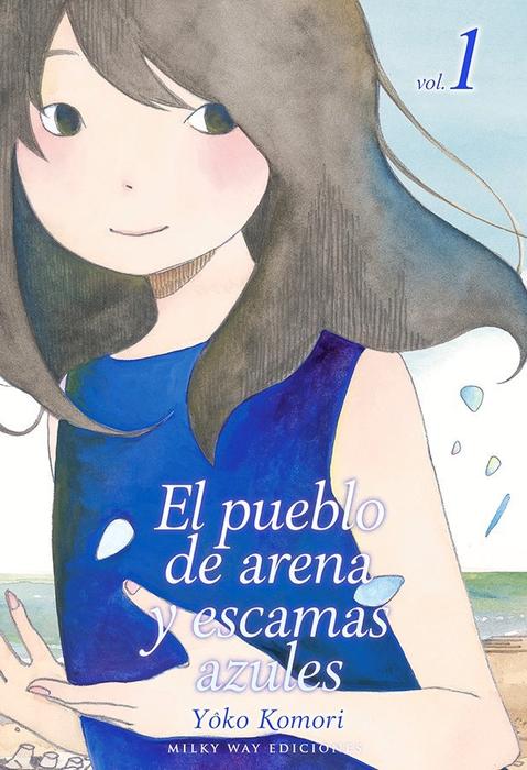EL PUEBLO DE ARENA Y ESCAMAS AZULES (AOI UROKO TO SUNA NO MACHI)