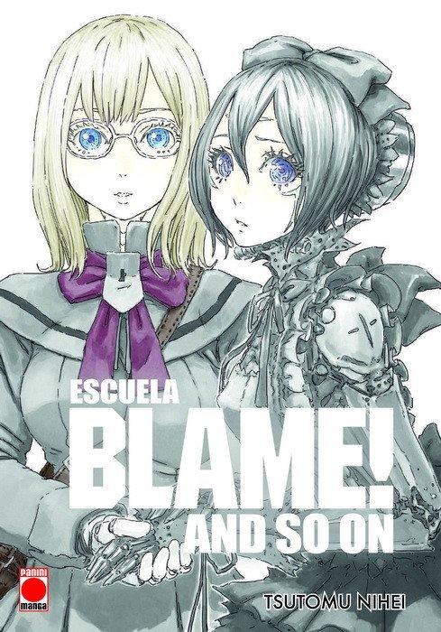 ESCUELA BLAME! AND SO ON (BLAME GAKUEN! AND SO ON)