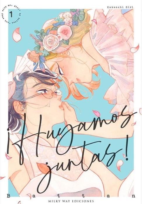 HUYAMOS JUNTAS (KAKEOCHI GIRL)