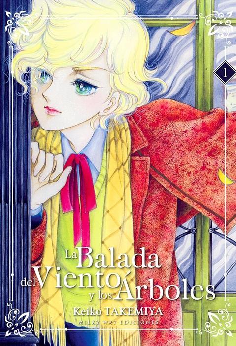 LA BALADA DEL VIENTO Y LOS ARBOLES (KAZE TO KI NO UTA)