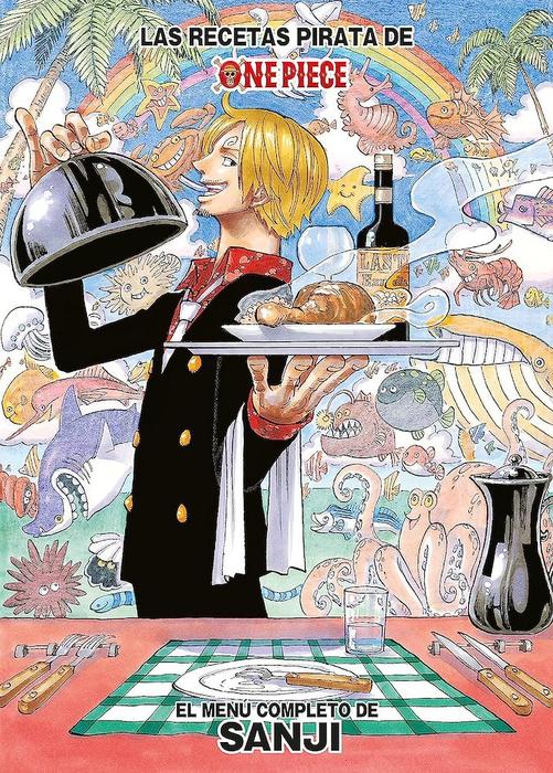 LAS RECETAS PIRATAS DE ONE PIECE: EL MENÚ COMPLETO DE SANJI