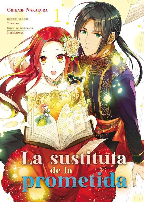 LA SUSTITUTA DE LA PROMETIDA (ZUTABRO REIJOU WA ANE NO NOTO KONYAKUSHA NI DEKIAISARERU)