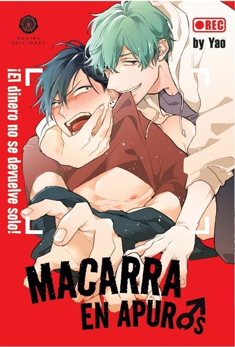 MACARRA EN APUROS ¡EL DINERO NO SE DEVUELVE SOLO! (SHIROUTO YANKEE KIKIIPPATSU!!)