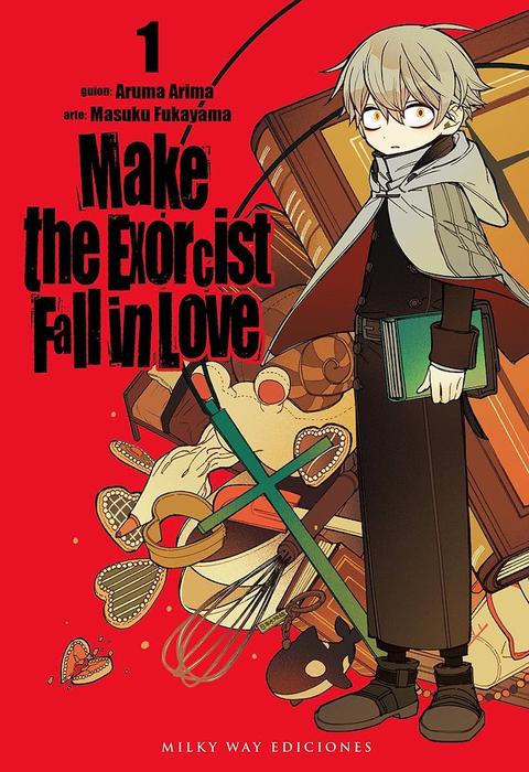 MAKE THE EXORCIST FALL IN LOVE (EXORCIST WO OTOSENAI)