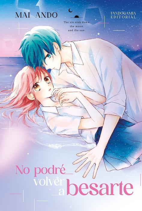 NO PODRE VOLVER A BESARTE (KIMI TO HA 2DO TO KISU DEKINAI)