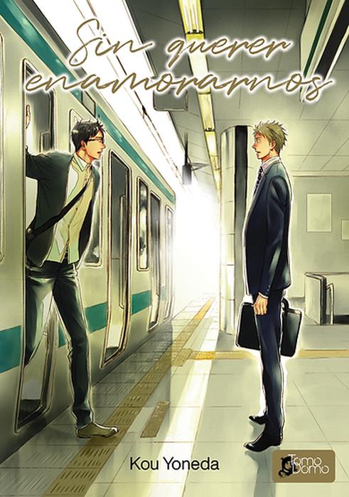 SIN QUERER ENAMORARNOS (SOREDEMO YASASHII KOI O SURU)