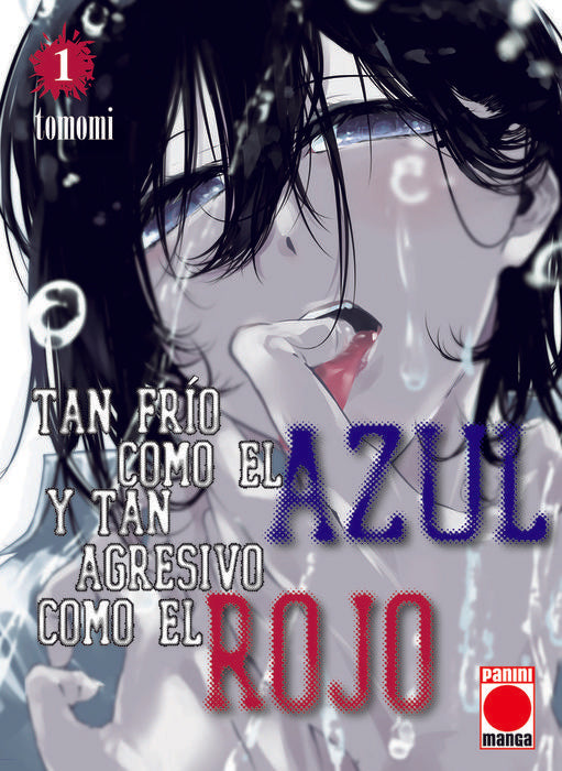 TAN FRIO COMO EL AZUL Y TAN AGRESIVO COMO EL ROJO (TSURENAI HODO AOKUTE AZATOI KURAI NI AKAI)