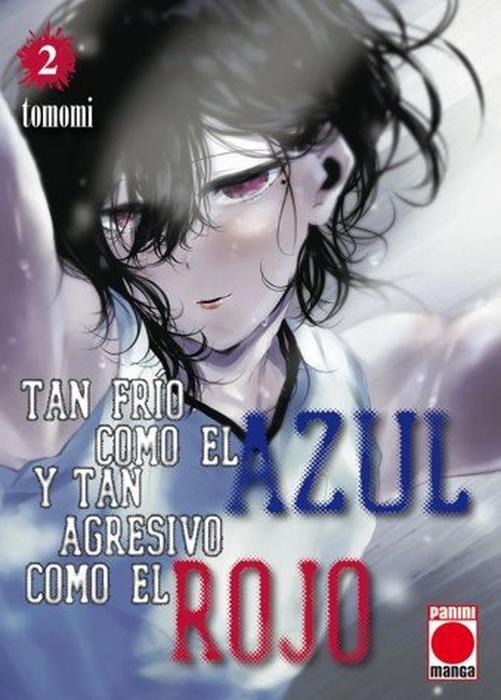 TAN FRIO COMO EL AZUL Y TAN AGRESIVO COMO EL ROJO (TSURENAI HODO AOKUTE AZATOI KURAI NI AKAI)