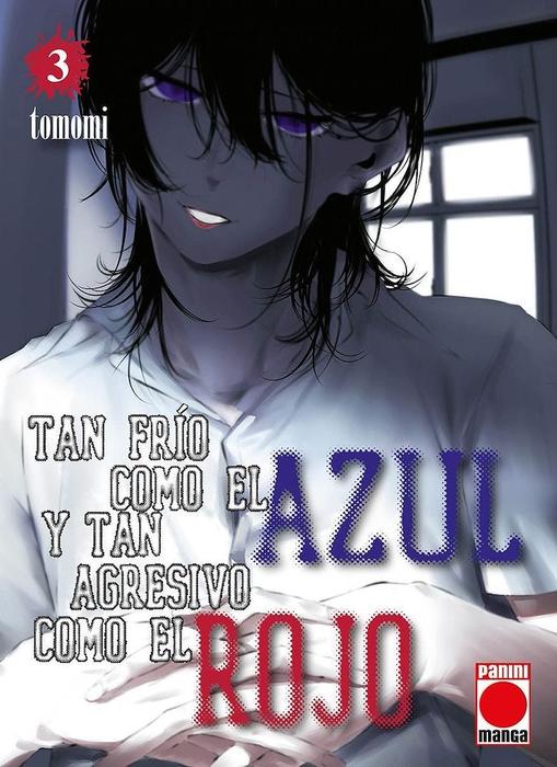TAN FRIO COMO EL AZUL Y TAN AGRESIVO COMO EL ROJO (TSURENAI HODO AOKUTE AZATOI KURAI NI AKAI)