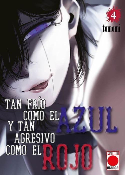 TAN FRIO COMO EL AZUL Y TAN AGRESIVO COMO EL ROJO (TSURENAI HODO AOKUTE AZATOI KURAI NI AKAI)
