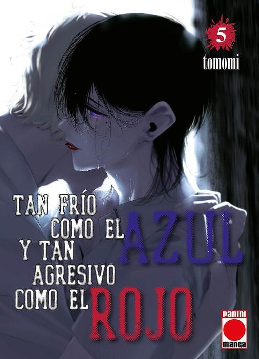 TAN FRIO COMO EL AZUL Y TAN AGRESIVO COMO EL ROJO (TSURENAI HODO AOKUTE AZATOI KURAI NI AKAI)